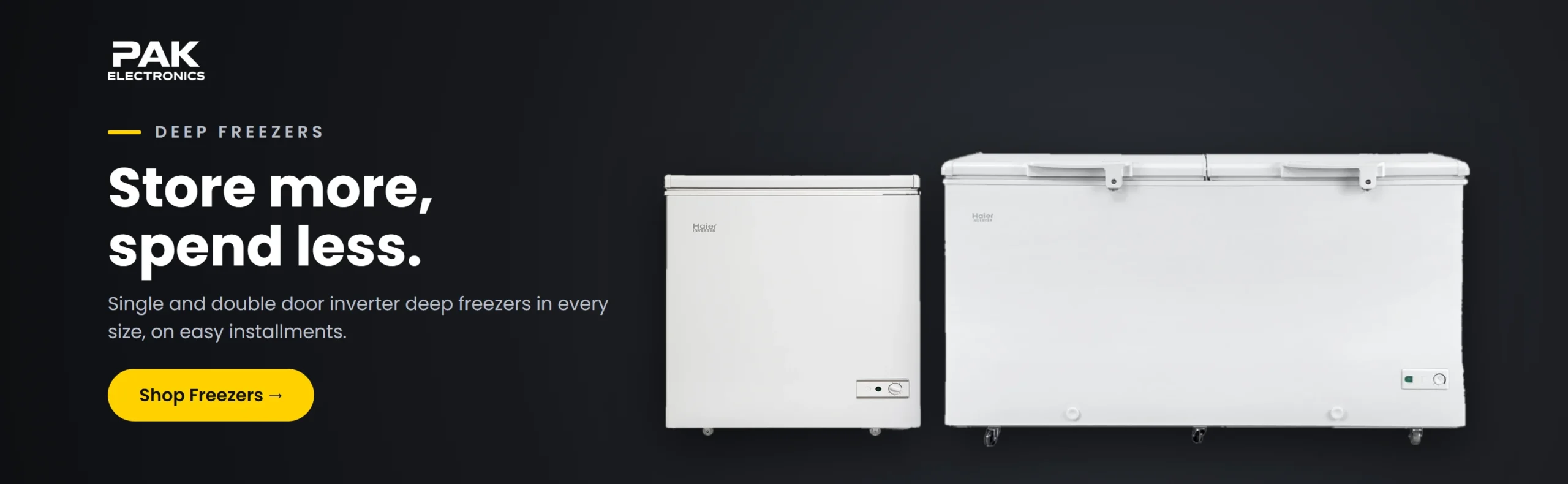 Deep freezers on easy installments